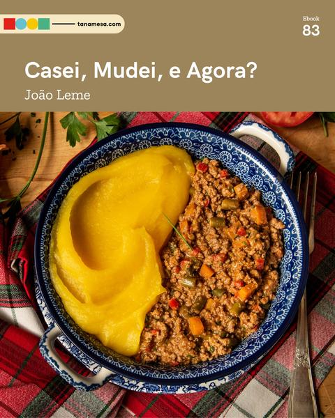 Casei, mudei e agora?