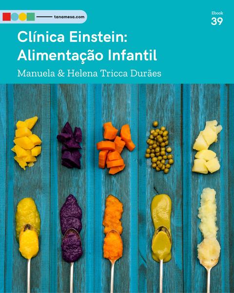 Clínica Einstein: Alimentação Infantil