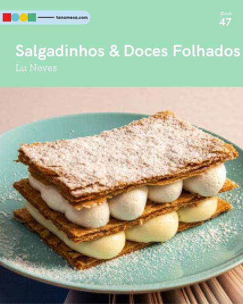 Salgadinhos e Doces Folhados