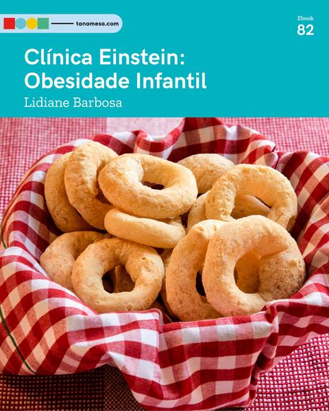 Clínica Einstein: Obesidade Infantil