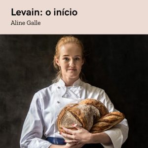 Levain, o início