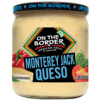 On the Border Queso, Monterey Jack - 15.5 Ounce 