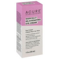 Acure Eye Cream, Radically Rejuvenating - 1 Fluid ounce 