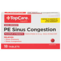 TopCare PE Sinus Congestion, Maximum Strength, 10 mg, Tablets, Non-Drowsy - 18 Each 