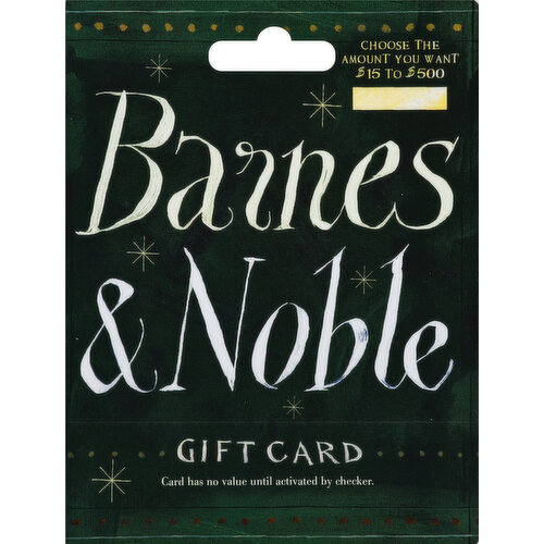 Barnes & Noble Gift Card, $15 to $500