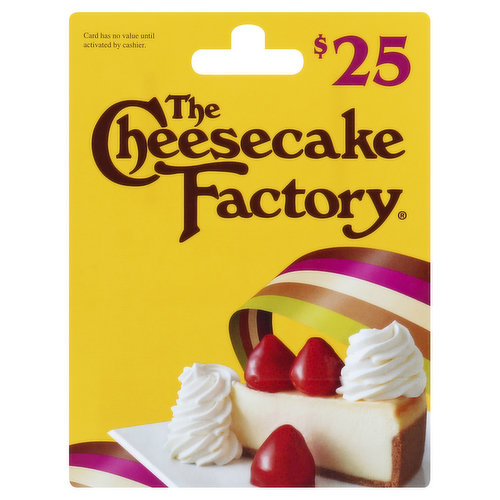 Cheesecake Factory Gift Card, $25