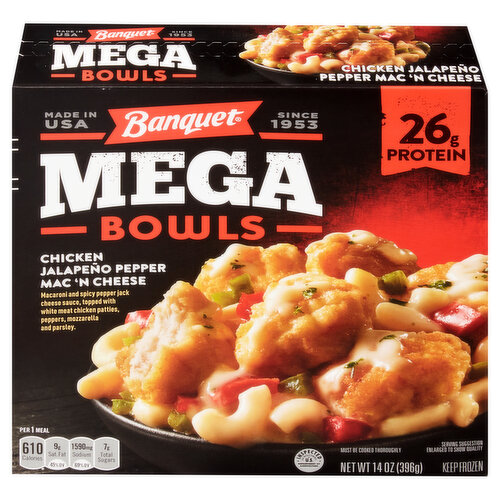 Banquet Mega Bowls, Chicken Jalapeno Pepper Mac ‘N Cheese
