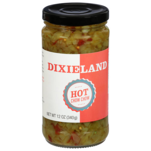 Dixieland Pickles, Chow Chow, Hot