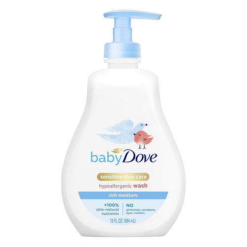 Sensitive skin care. Rich moisture. +100% skin-natural nutrients. No phthalates, parabens, dyes, sulfates. Ultra-gentle tip to toe wash. Our tear free baby wash is as mild as water and replenishes skin essential nutrients to help skin retain its natural moisture. Use this wash with Rich Moisture Hypoallergenic Lotion to nourish the microbiome your baby was born with. Dermatologist tested. Suitable for newborns. For use on face, body & hair. Delicate scent. Prebiotic moisture. Pediatrician recommended. Water (Aqua): Purpose - Helps to cleanse. Glycerin: Purpose - Prebiotic moisturizer. Cocamidopropyl Betaine Sodium Lauroyl Glutamate Sodium Methyl Lauroyl Taurate: Purpose - Mild * gentle cleansers. Stearic Acid: Purpose - Nourishes skin. Citric Acid: Purpose - Ensures that product is pH neutral to baby's skin. Fragrance (Parfum): Purpose - Hypoallergenic fragrance developed for baby's skin. Glycol Distearate: Purpose - Makes wash creamy white. Tetrasodium EDTA: Purpose - Helps prevent impurities from water from compromising product performance & appearance. Caprylyl Glycol, Sodium Benzoate: Purpose - Keeps out unwanted bacteria. Acrylates/C10-30 Alkyl Acrylate Crosspolymer: Purpose - Delivers a rich, thick texture. www.babydove.com. how2recycle.info. SmartLabel app enabled. Questions or Comments? Call 1-800-761-Dove (3683) or visit us at www.babydove.com. Cruelty-free. 100% recycled bottle. Globally, Dove does not test on animals.