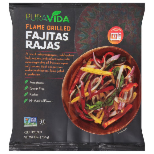 PuraVida Fajitas Rajas, Flame Grilled