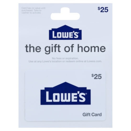 Lowe's Gift Card, $25