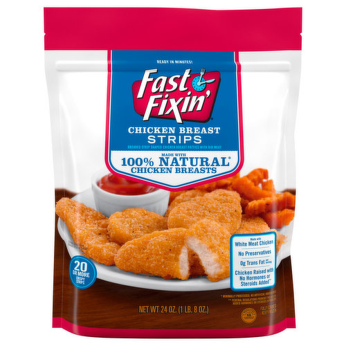 Fast Fixin' Chicken Breast Strips