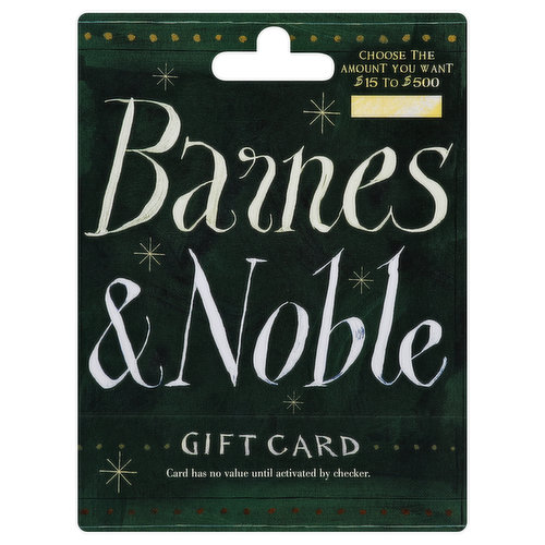 Barnes & Noble Gift Card, $15 to $500