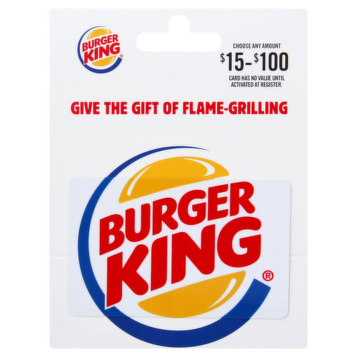 BURGER KING Gift Card, $15-$100