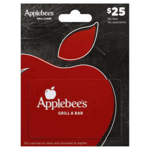Applebee's Grill & Bar. This card has no value until activated at register. No fees. No expiration.