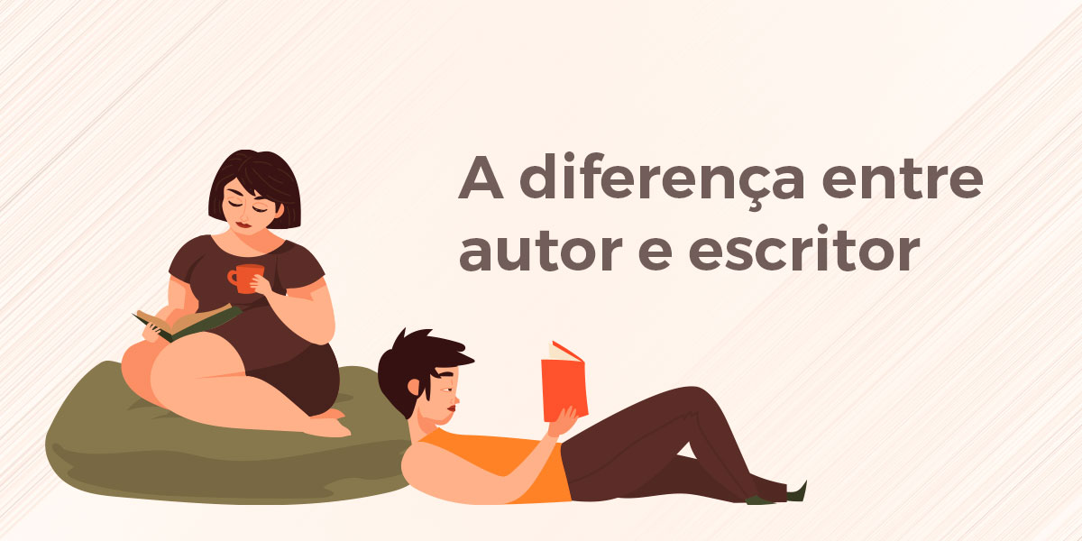 A diferença entre escritor e autor