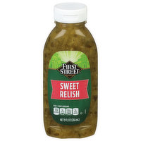 First Street Relish, Sweet, 9 Fluid ounce