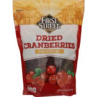 First Street Dried Cranberries, Sweetened, Dried, 6 Ounce