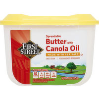 First Street Butter, with Canola Oil, Spreadable, Sweet Cream, 15 Ounce