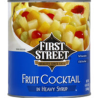 First Street Fruit Cocktail, in Heavy Syrup, 108 Ounce