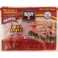 Bar S Ham, Deli Style, Smoked, 12 Ounce