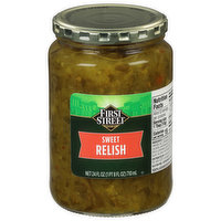 First Street Relish, Sweet, 24 Fluid ounce