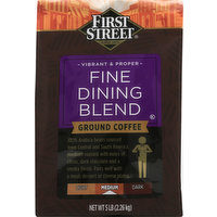 First Street Coffee, Ground, Fine Dining Blend, Medium, 5 Pound