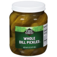 First Street Pickles, Dill, Whole, 64 Fluid ounce