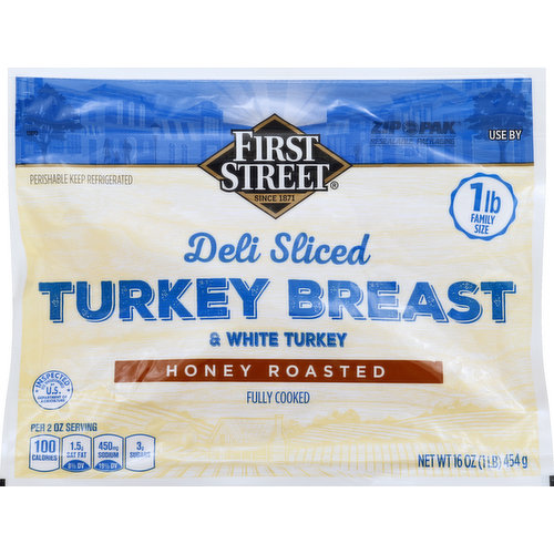 First Street Turkey, Breast & White Turkey, Honey Roasted, Family Size