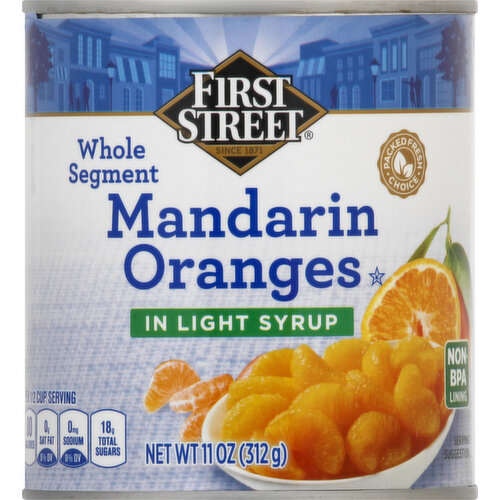 First Street Mandarin Oranges, in Light Syrup, Whole Segment