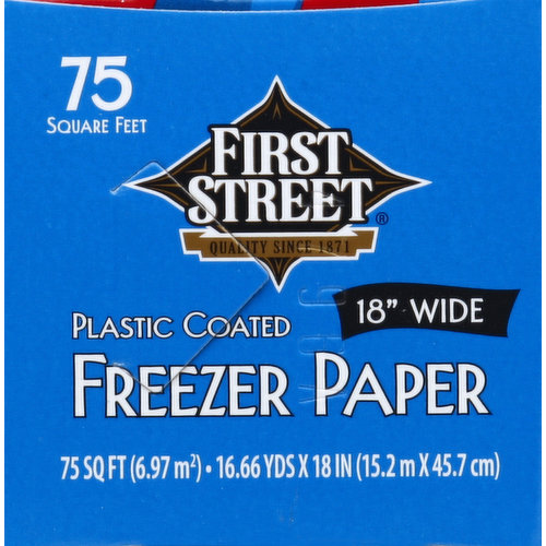 First Street Freezer Paper, Plastic Coated, 18 Inch Wide