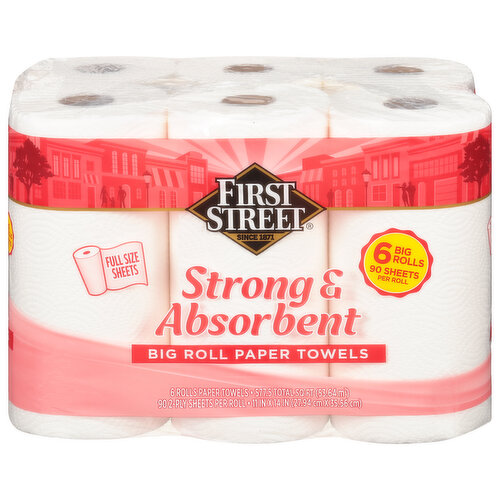 First Street Paper Towels, Strong & Absorbent, Big Rolls