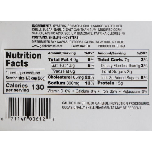 Geisha Oyster, Smoked, Hot