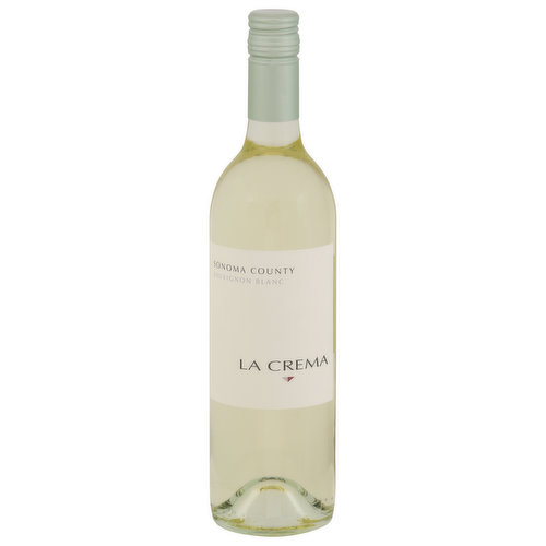 La Crema Sauvignon Blanc, Sonoma County