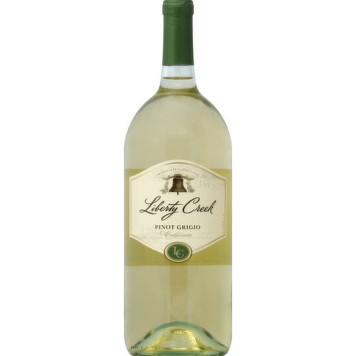 Liberty Creek Pinot Grigio, California