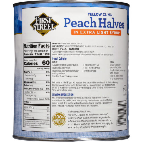 First Street Yellow Cling Peach Halves in Extra Light Syrup