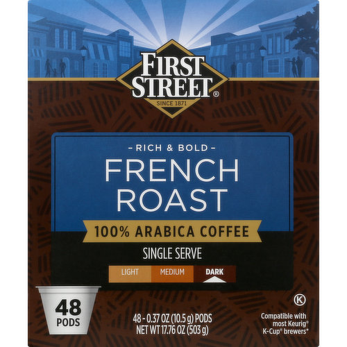 First Street Coffee, 100% Arabica, Dark, French Roast, Single Serve Pods