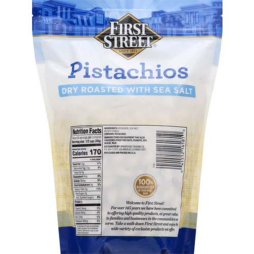 First Street Pistachios, with Sea Salt, Dry Roasted