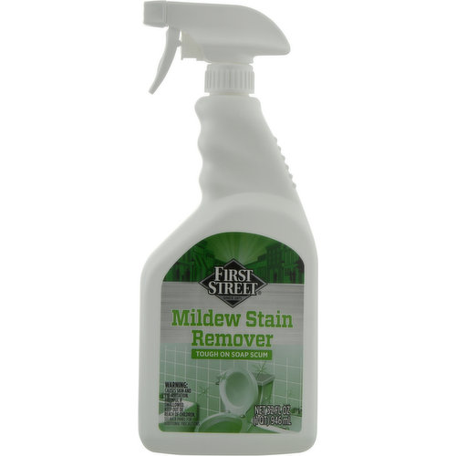 First Street Stain Remover, Mildew, Tough on Soap Scum