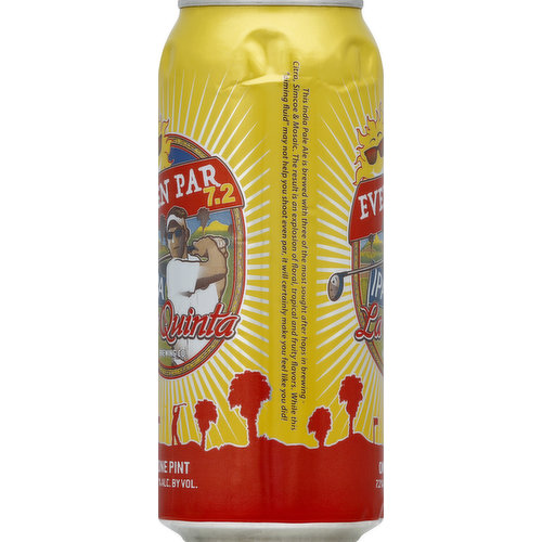La Quinta Brewing Pale, Ale, IPA, Even Par 7.2