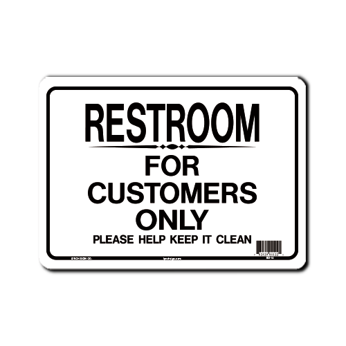 Restrooms For Customers Only 7 x 10