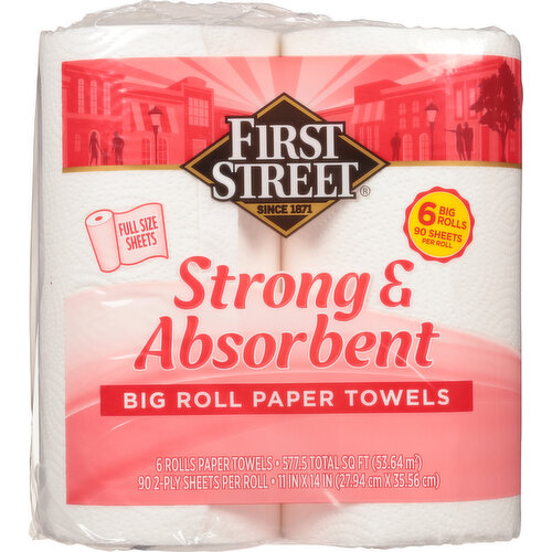 First Street Paper Towels, Strong & Absorbent, Big Rolls