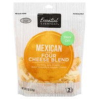 Essential Everyday Cheese Blend, Four, Mexican Style, Thick Cut, 8 Ounce