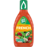 Wish-Bone Dressing, French, Sweet & Spicy, 15 Ounce