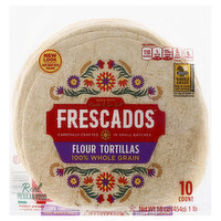 Frescados Flour Tortillas, 100% Whole Grain, 10 Each