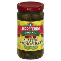 La Preferida Organic Jalapeno Nacho Slices, Hot, 11.5 Ounce