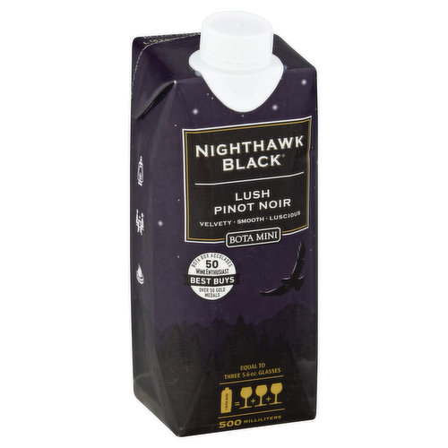 Nighthawk Black Pinot Noir, Lush