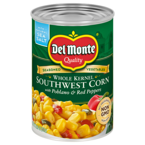 Del Monte Southwest Corn, Whole Kernel