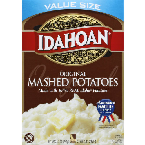 Homemade taste every time. Made with 100% real Idaho Potatoes. America's Favorite Mashes potatoes (Based in part on IRI sales data, 52 weeks ending). Add milk & butter. Our motto is to pick one thing and do it well. We pick potatoes. At Idahoan, all of our products begin with 100% Idaho potatoes grown in rich, volcanic soil. 34 (1/2 cup) servings. Visit us Idahoan.com or find us on: Facebook: /Idahoanfoods. Pinterest: Idahoan Potatoes. Twitter: (at)IdahoanFoods. YouTube: IdahoanFoods. Check out our family of flavored mashed and casserole products!! Great recipe ideas at Idahoan.com. Gluten free. Satisfaction guaranteed. Questions or comments? Call 800.746.7999. Recycled. 100% recycled paperboards. Recyclable. Low voc inks. Grown in Idaho. Made in the USA.