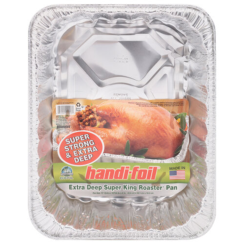 Handi-Foil Extra Deep Super King Poultry Pan